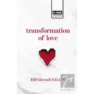 Transformation of Love