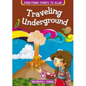 Traveling Underground