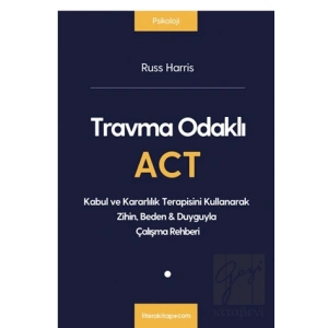Travma Odaklı Act