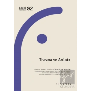 Travma ve Anlatı