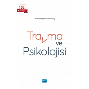 Travma ve Psikolojisi