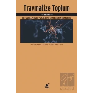 Travmatize Toplum