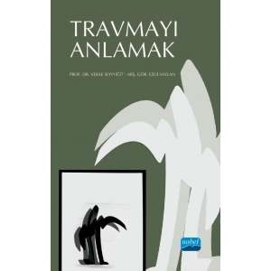 Travmayı Anlamak