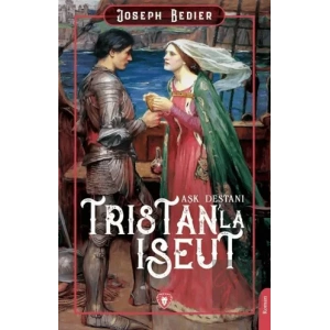 Tristanla Iseut Aşk Destanı