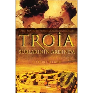 Troia Surlarının Ardında