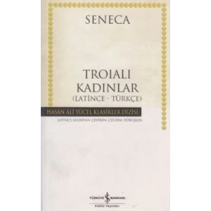 Troialı Kadınlar (Latince - Türkçe)