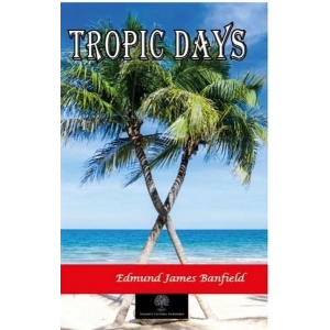 Tropic Days