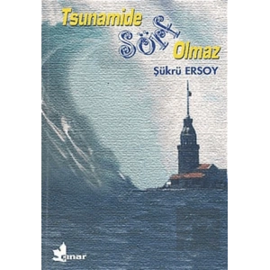 Tsunamide Sörf Olmaz