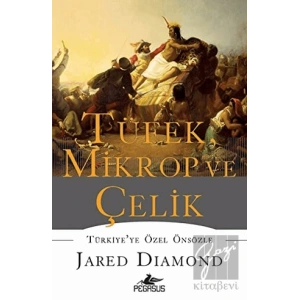 Tüfek, Mikrop ve Çelik