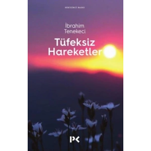 Tüfeksiz Hareketler