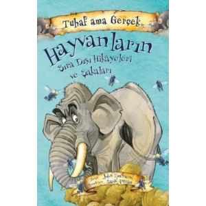 Tuhaf Ama Gerçek Hayvanların Sıra Dışı Hikayeleri Ve Şakaları