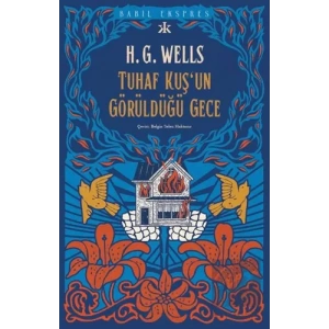 Tuhaf Bir Kuş’un Görüldüğü Gece