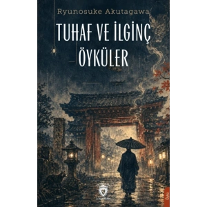 Tuhaf ve İlginç Öyküler