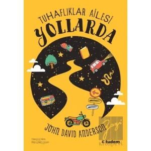 Tuhaflıklar Ailesi Yollarda