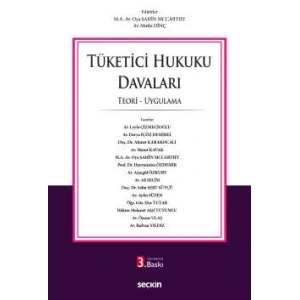 Tüketici Hukuku Davaları Teori – Uygulama