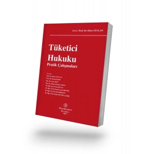 Tüketici Hukuku Pratik Çalışmaları