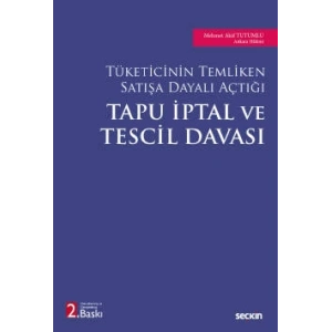 Tüketicinin Temliken Satışa Dayalı AçtığıTapu İptal ve Tescil Davası