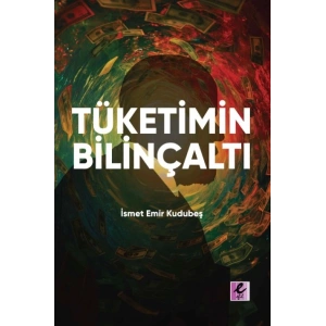 Tüketimin Bilinçaltı
