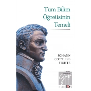 Tüm Bilim Öğretisinin Temeli