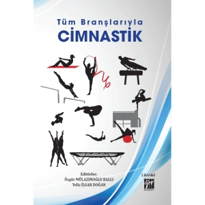 Tüm Branşlarıyla Cimnastik