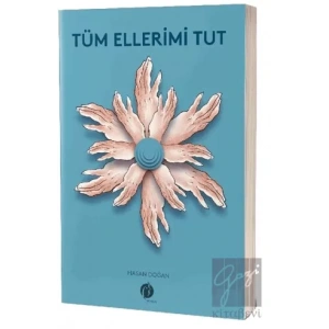 Tüm Ellerimi Tut