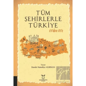 Tüm Şehirlerle Türkiye