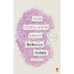 Tüm Soruların Anası