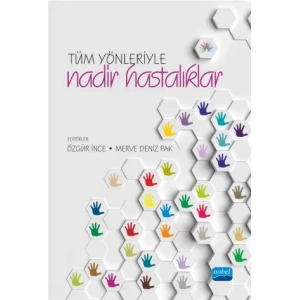 Tüm Yönleriyle Nadir Hastalıklar