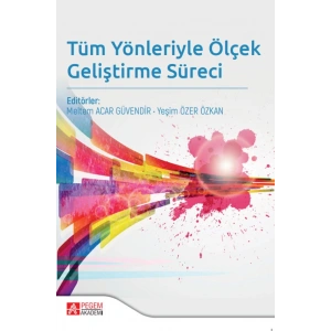 Tüm Yönleriyle Ölçek Geliştirme Süreci