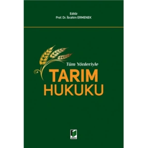 Tüm Yönleriyle Tarım Hukuku