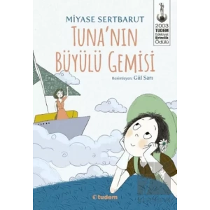 Tunanın Büyülü Gemisi