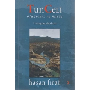 Tunceli Otuzsekiz ve Mirze