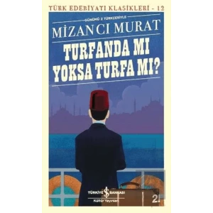 Turfanda Mı Yoksa Turfa Mı?