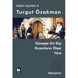 Turgut Özakman Bütün Oyunları 6