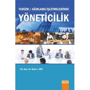 Turizm / Ağırlama İşletmelerinde Yöneticilik