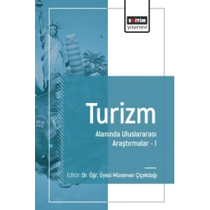 Turizm Alanında Uluslararası Araştırmalar I