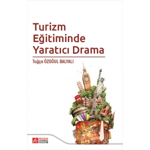 Turizm Eğitiminde Yaratıcı Drama