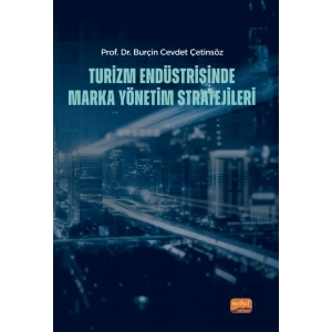 Turizm Endüstrisinde Marka Yönetim Stratejileri