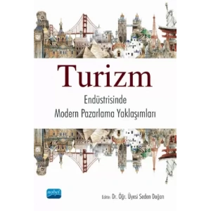Turizm Endüstrisinde Modern Pazarlama Yaklaşımları