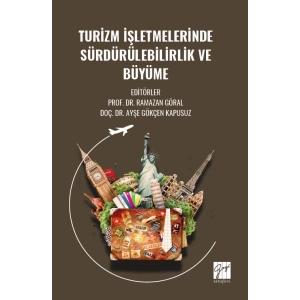 Turizm İşletmelerinde Sürdürülebilirlik Ve Büyüme