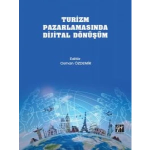 Turizm Pazarlamasında Dijital Dönüşüm