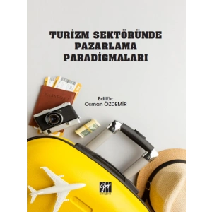 Turizm Sektöründe Pazarlama Paradigmaları - Osman Özdemir