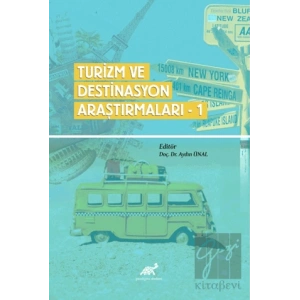 Turizm Ve Destinasyon Araştırmaları - 1