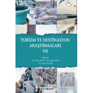 Turizm ve Destinasyon Araştırmaları VII