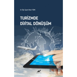 Turizmde Dijital Dönüşüm