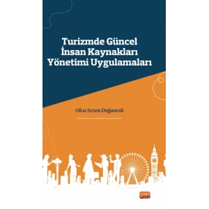Turizmde Güncel İnsan Kaynakları Yönetimi Uygulamaları