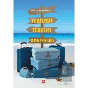 Turizmde Tüketici Davranışları