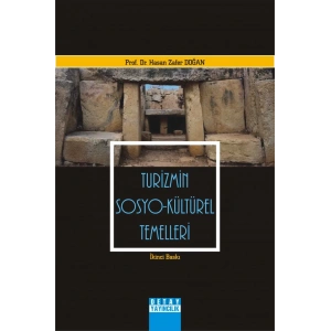 Turizmin Sosyo - Kültürel Temelleri