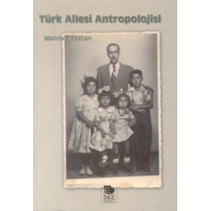 Türk Ailesi Antropolojisi