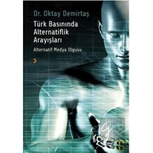 Türk Basınında Alternatiflik Arayışları